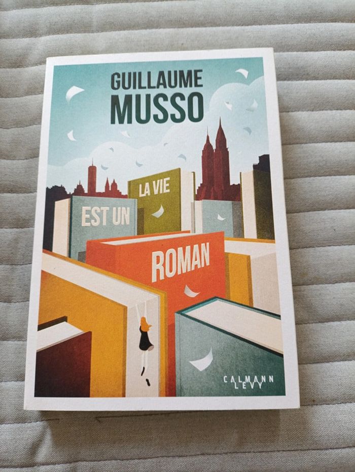 La vie est un roman MUSSO