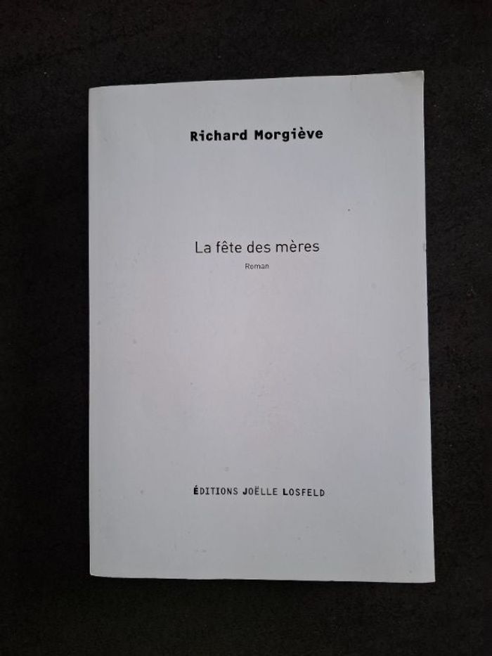 Récit La fête des mères de Richard Morgiève en très bon état