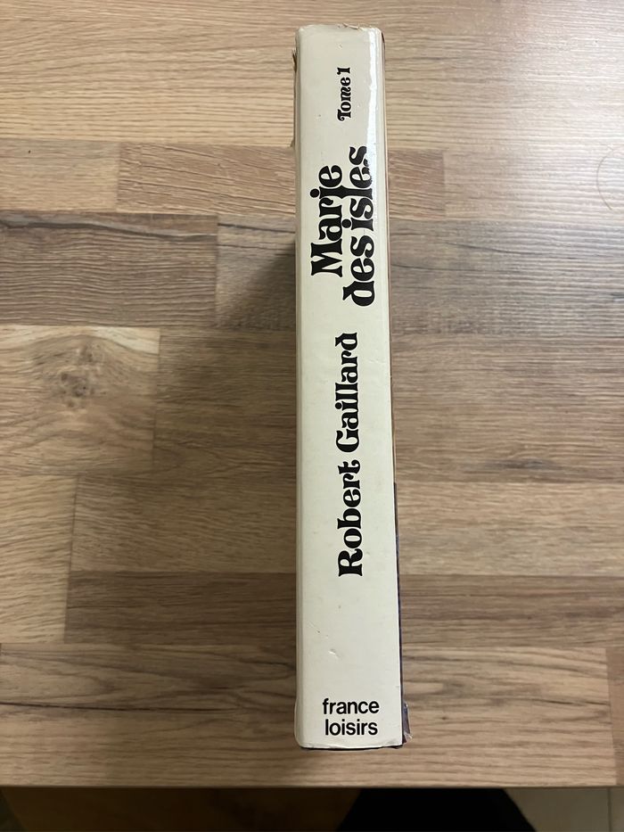 Livre relié-Robert Gaillard-Marie des Isles-Tome 1 - photo numéro 2