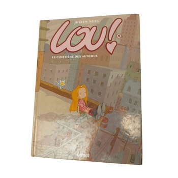 BD "Lou 3 : Le cimetière des autobus"