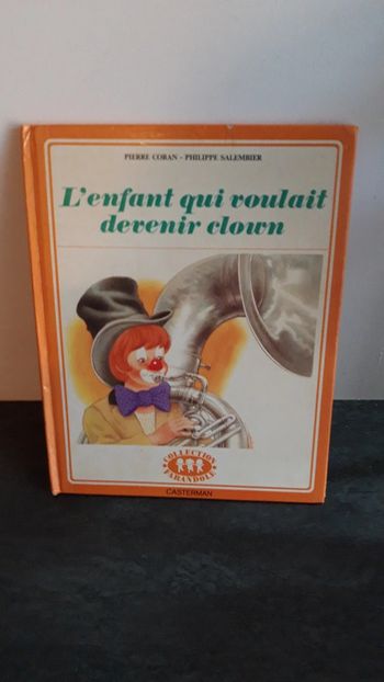 L'enfant qui voulait devenir clown