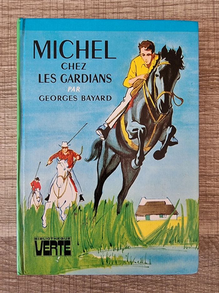 Michel chez les Gardians de Georges Bayard