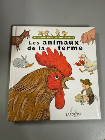 Livre mes petites encyclopédies Larousse les animaux de la ferme
