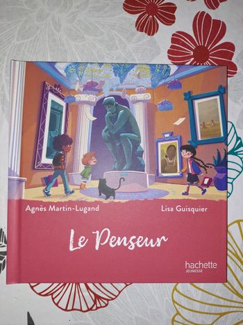 Le penseur, Hachette jeunesse 