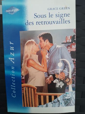 Livre harlequin sous le signe des retrouvailles