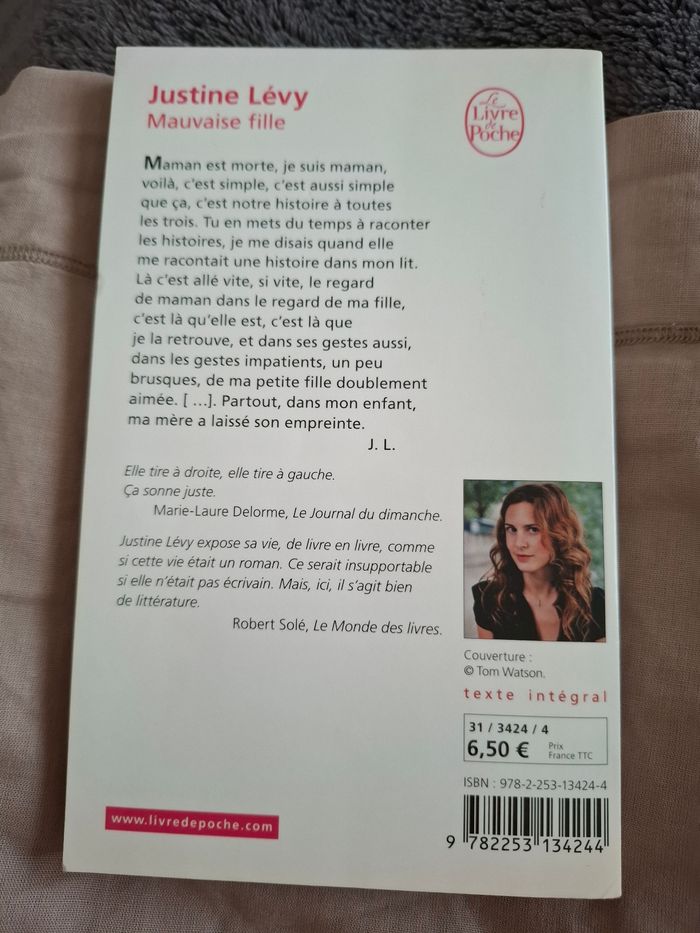 Récit de Justine Lévy Mauvaise fille en très bon état - photo numéro 2