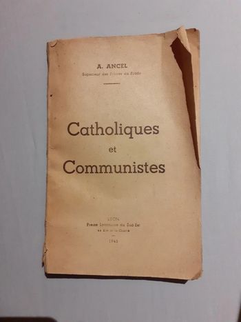 Catholiques et Communistes - A. Ancel