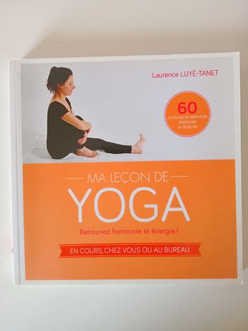 Ma leçon de yoga. En cours, chez vous ou au bureau