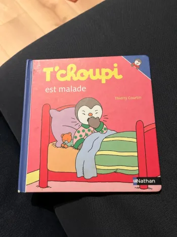 Livre pour enfants tchoupi est malade