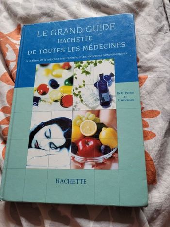 Le grand guide Hachette de toutes les medecines