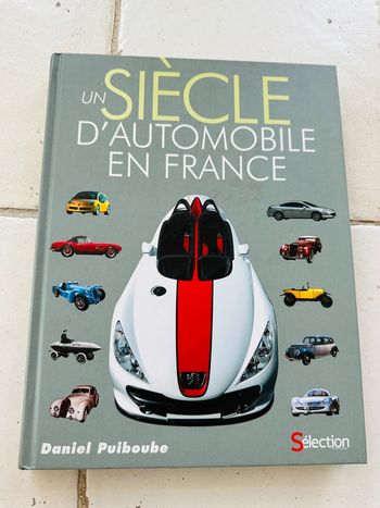 Livre - Un siècle d'automobile en France