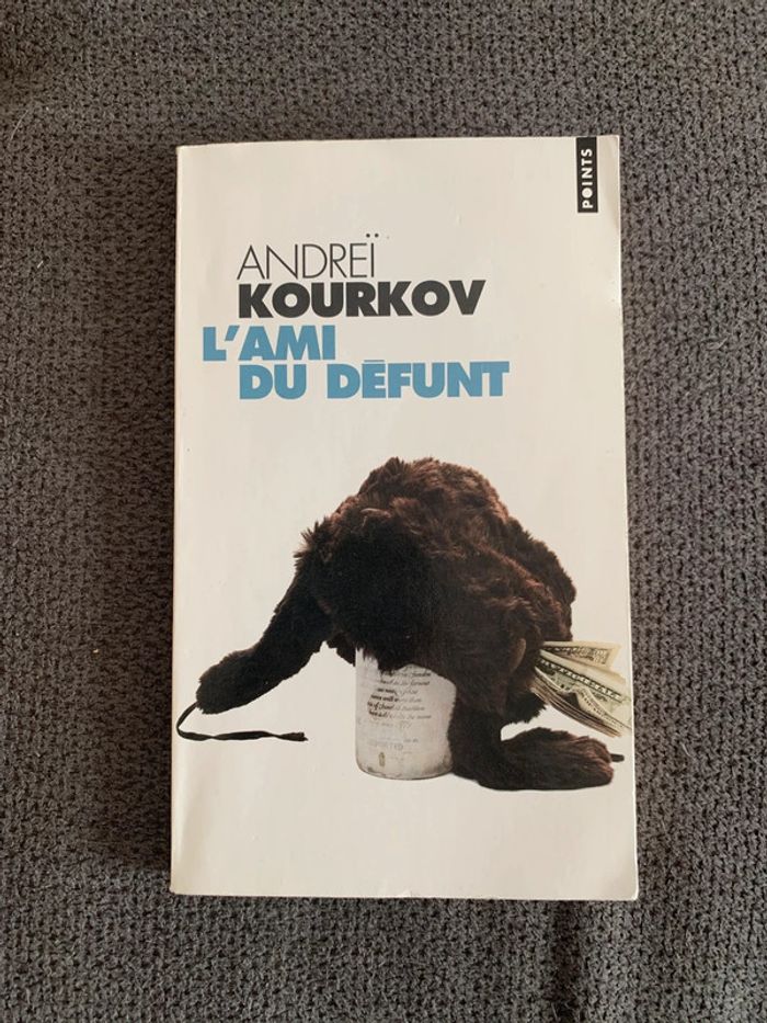 Livre l’ami du défunt Andreï Kourkov