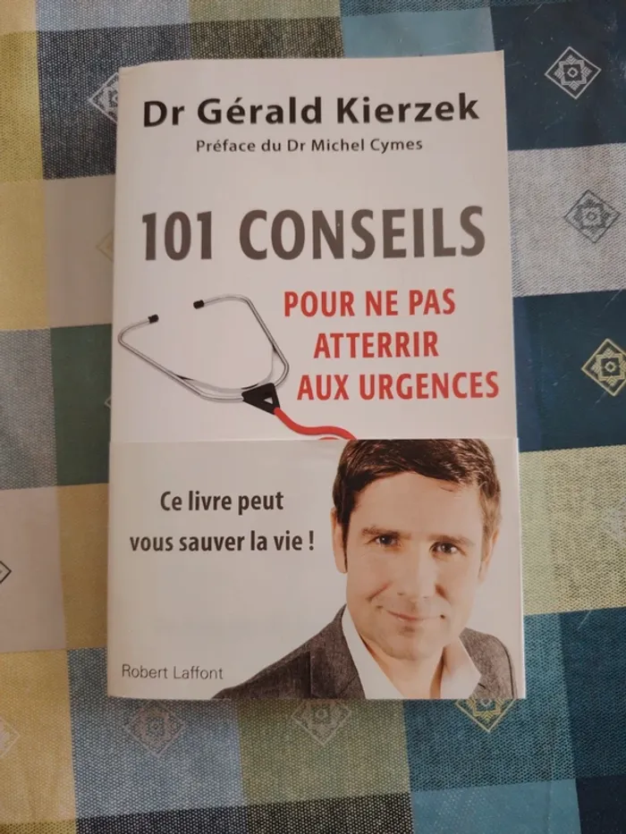 Livre 101 conseils pour ne pas atterrir aux urgences