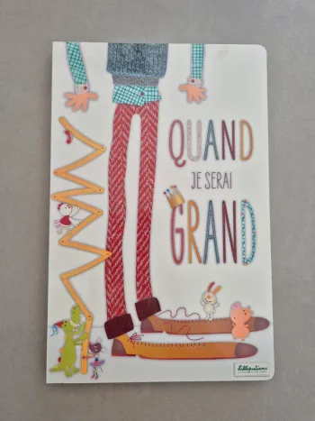 Quand je serai grand