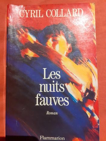 Les nuits fauves - Gyril Collard
