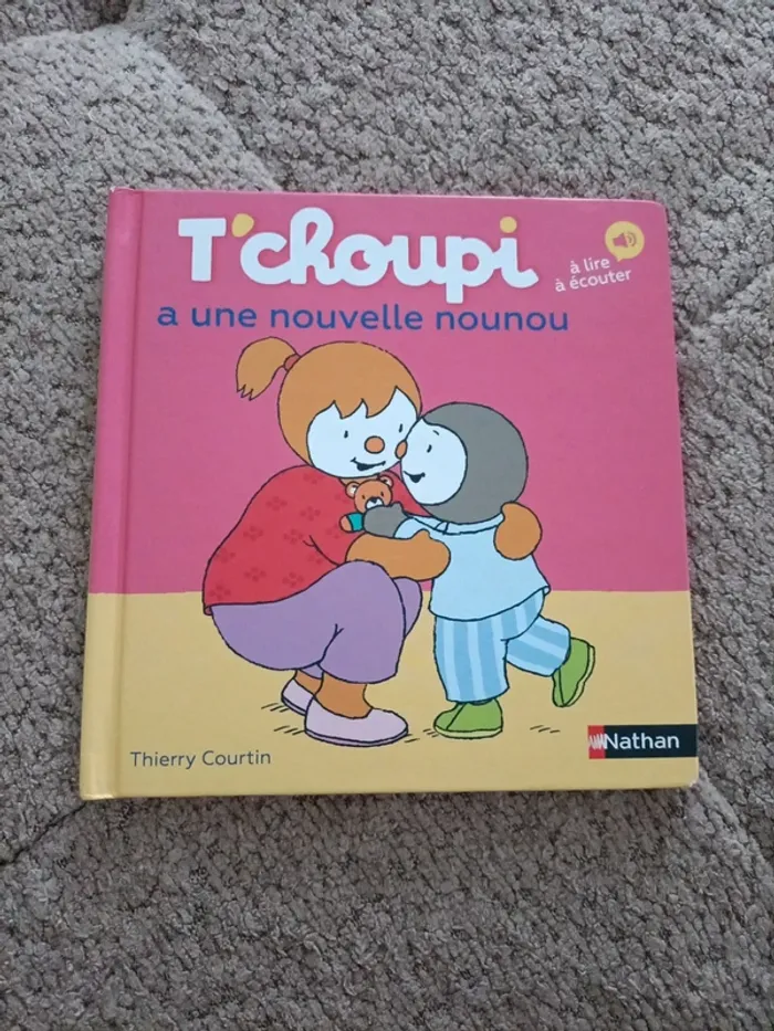 Livre T'choupi a une nouvelle nounou