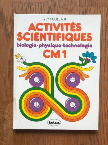 Activités scientifiques CM1 - Guy Robillard