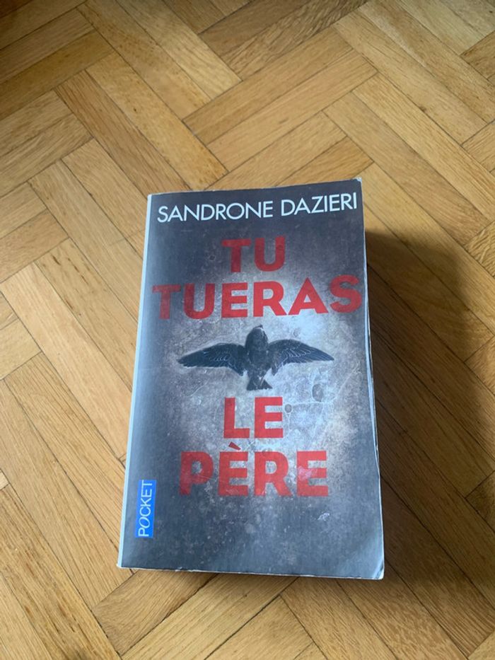 Livre : tu tueras le père