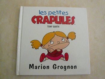 Livre enfant « Les petites crapules : Manon Grognon »