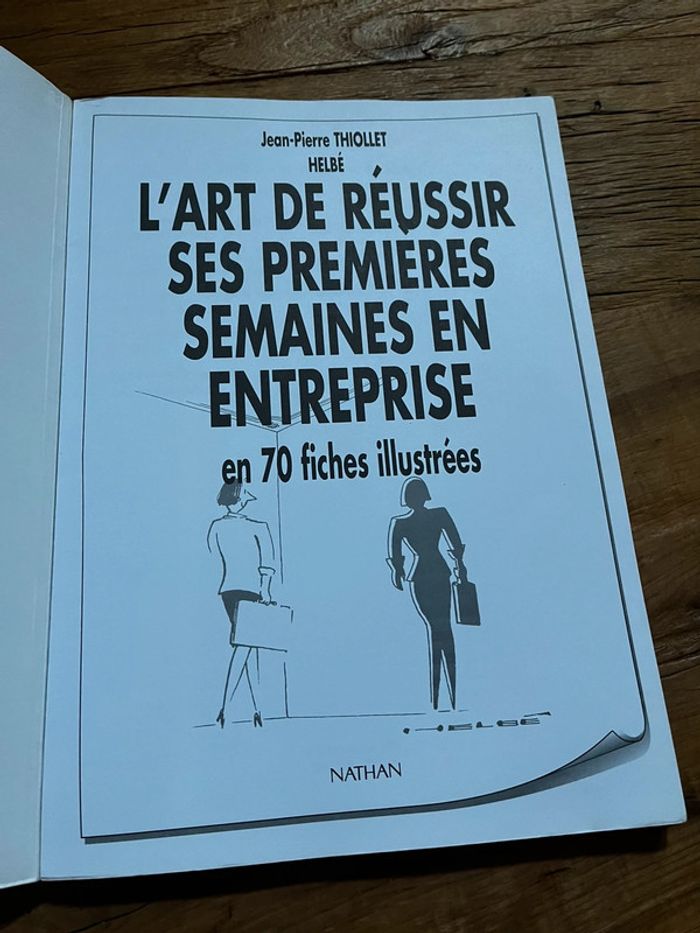 L’art de réussir ses 1res semaines en entreprise - photo numéro 3
