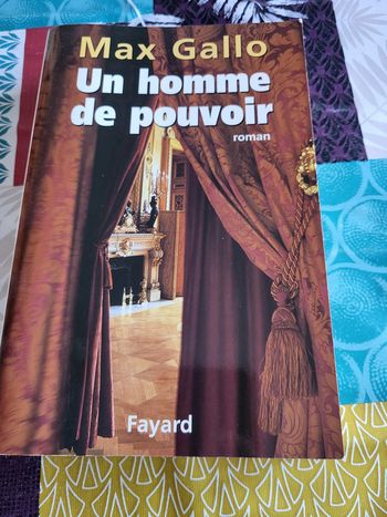Un homme de pouvoir de Max Gallo