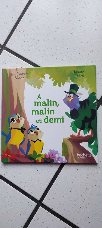 A malin, malin et demi