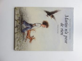 Album 5 à 8 ans : Martin n'a pas peur de rien (Christa Unzner)