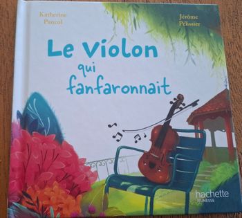 📚 Livre enfant : "Le violon qui fanfaronnait" – Katherine Pancol