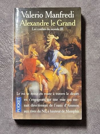 Alexandre le Grand, tome 3 Les Confins du monde Par Valerio Manfredi