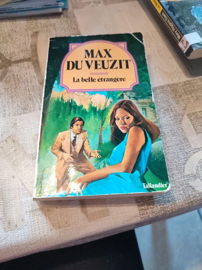 La belle étrangère, de Max du veuzit
