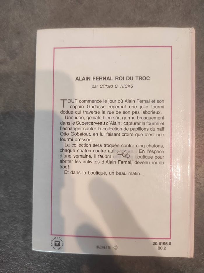 Alain Fernal roi du troc C.B. Hicks Bibliothèque Rose cartonnée 1980 - photo numéro 3