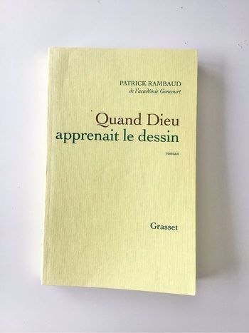 Quand Dieu apprenait le dessin