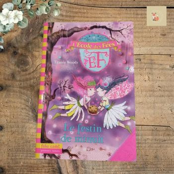 L’Ecole des Fées – Le Festin de minuit