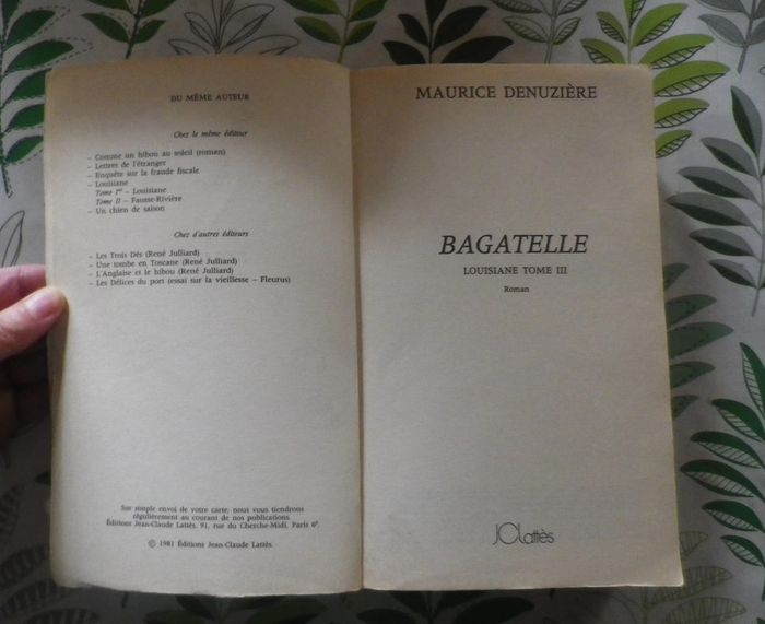 Bagatelle (T3 Louisiane) de Maurice Denuzière Ed. JC Lattès - photo numéro 4