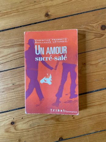 Un amour sucré salé