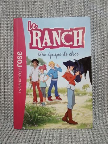 Le Ranch Une équipe de choc T.5 - La bibliothèque rose