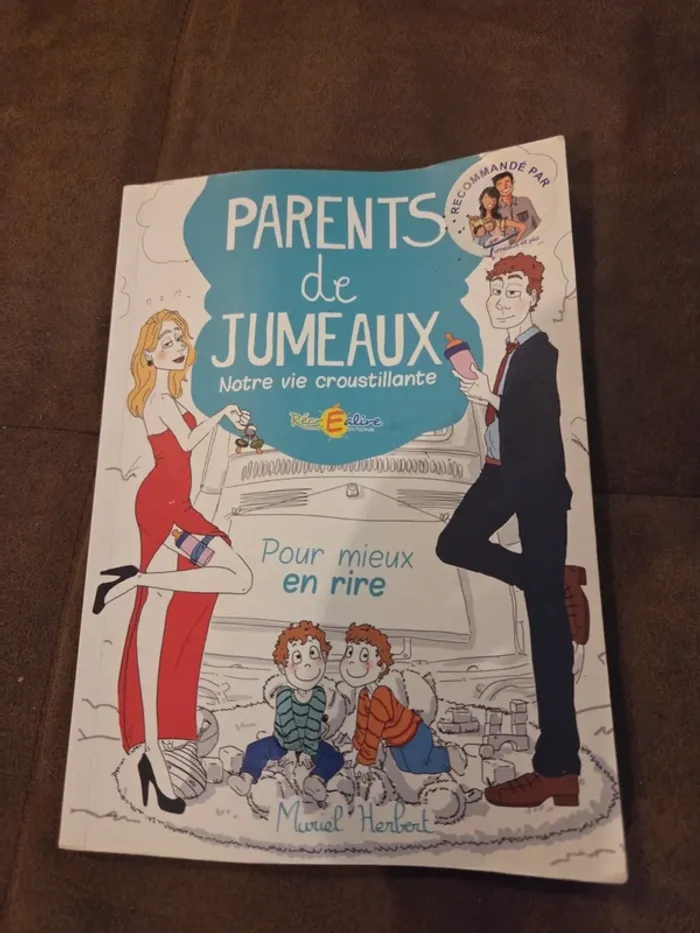 Livre "Parents de jumeaux et plus  Notre vie croustillante"