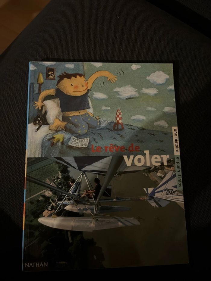 Livre pour enfants le rêve de voler Nathan