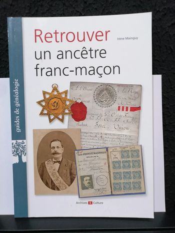 Retrouver un ancêtre franc-maçon