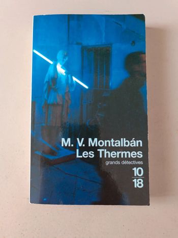 M. V. Montalban les thermes grands détectives