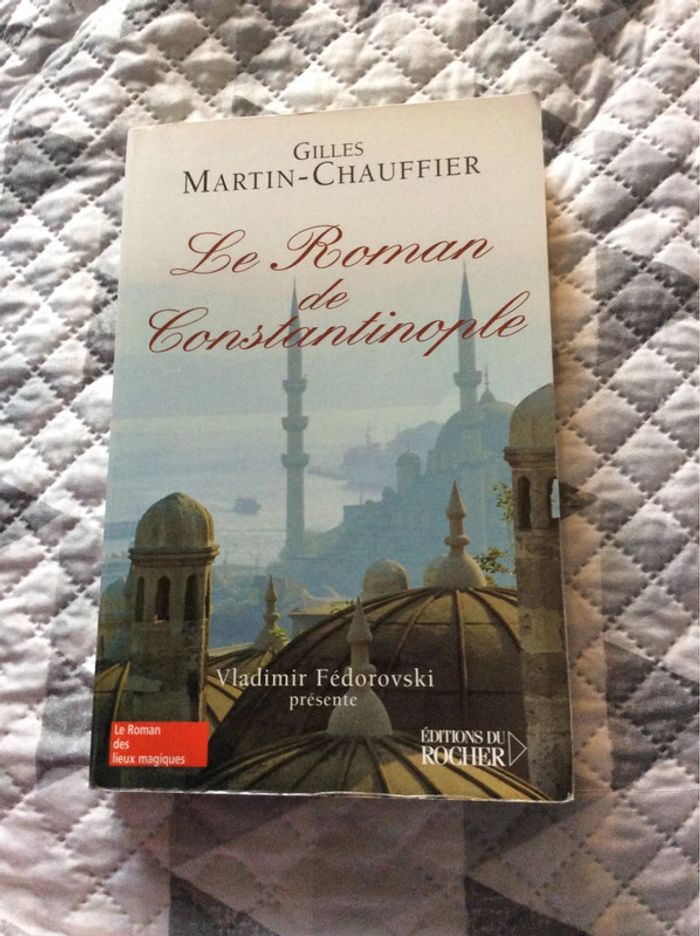 #le Roman de Constantinople Gilles Martin Chauffier
