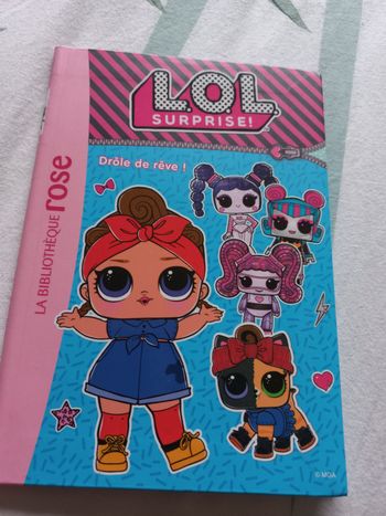 Livre bibliotheque rose L.O.L. surprise lol 6/8 ans tome 10
