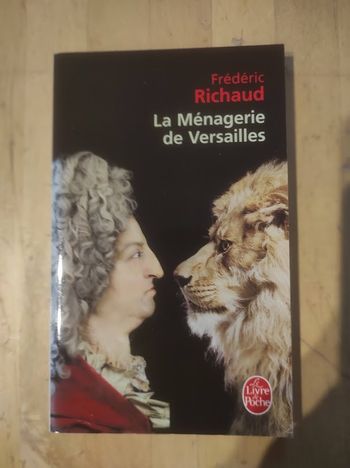 La Ménagerie de Versailles Frédéric Richaud Pocket 2007