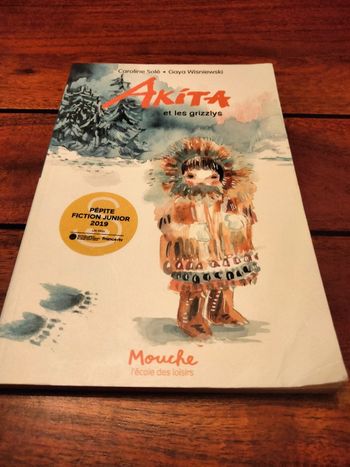 Livre Akita et les grizzlys mouche l'école des loisirs