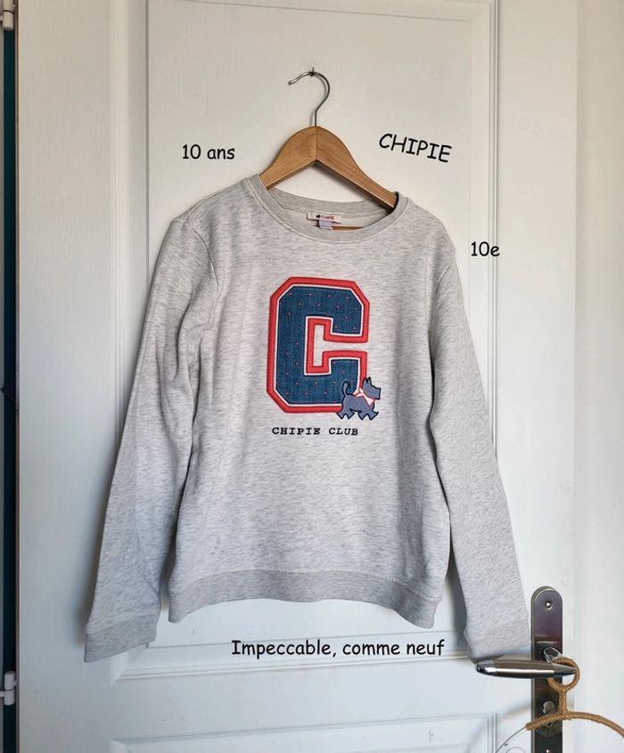 Sweat Chipie comme neuf 10 ans