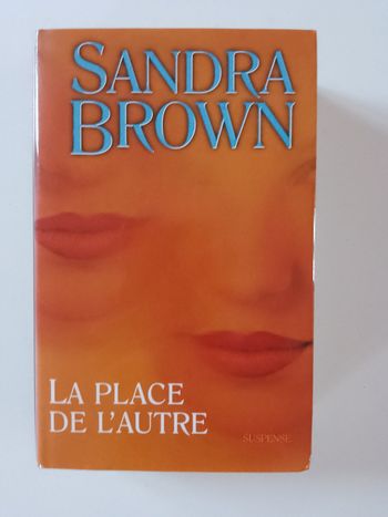 Roman La place de l'autre Sandra Brown France loisirs