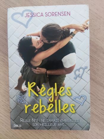 Regles rebelles de Jessica Sorensen