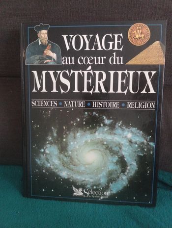 Voyage au coeur du mystérieux