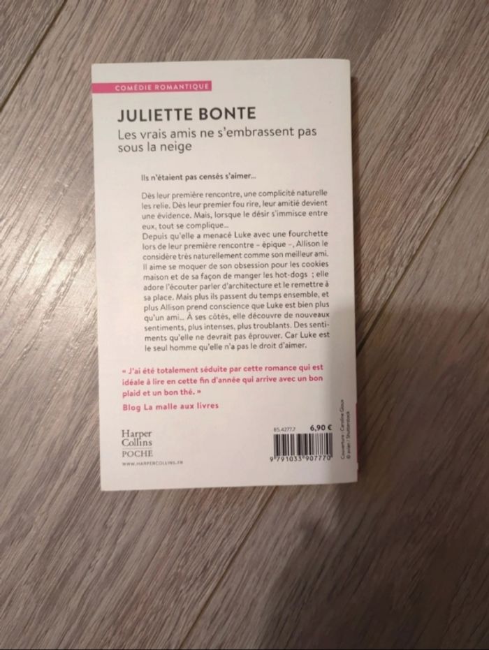 Les vrais amis  ne s'embrassent pas sous la neige / Juliette Bonte / Harper collins  / poche - photo numéro 2