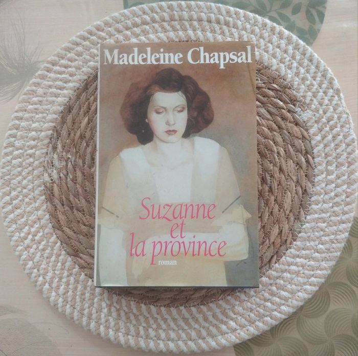 Suzanne et la province Madeleine Chapsal
